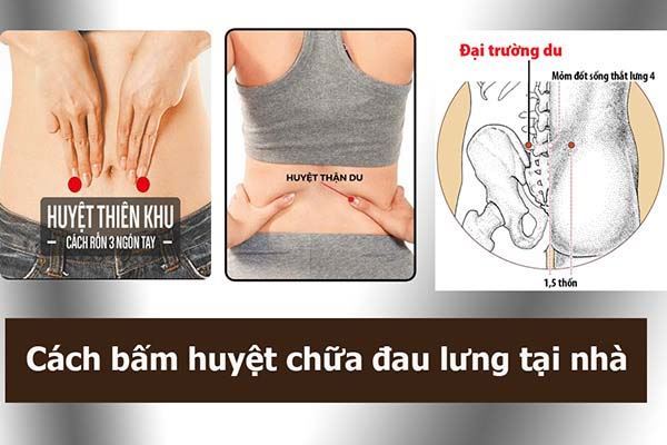 Hướng dẫn bấm huyệt chữa đau lưng đơn giản tại nhà
