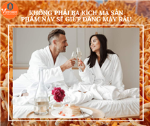Không phải Ba kích mà sản phẩm này sẽ giúp đấng mày râu